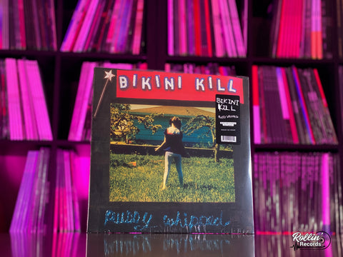 Bikini Kill - Pussy Whipped