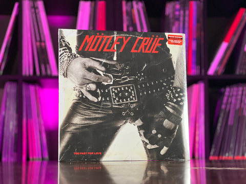 Motley Crue - Too Fast For Love (Clear Smoke Vinyl)