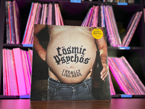 Cosmic Psychos - I Really Like Beer (Indie Exclusive Pale Yellow Vinyl)