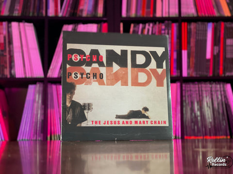 The Jesus and Mary Chain - Psychocandy