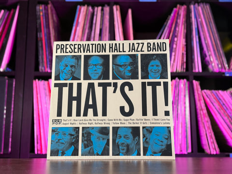 Preservation Hall Jazz Band - That's It!