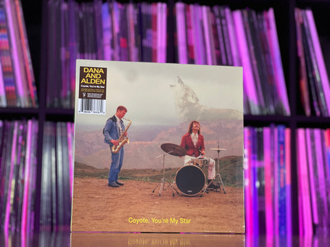 Dana & Alden - Coyote, You're My Star (Chocobanano Vinyl)*