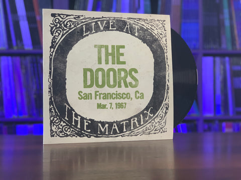 The Doors - Live At The Matrix - Mar. 7, 1967 (2017 RSD Exclusive)