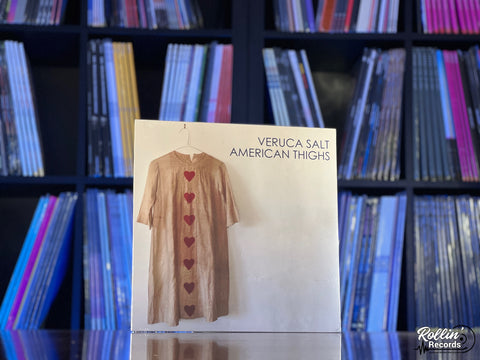 Veruca Salt - American Thighs