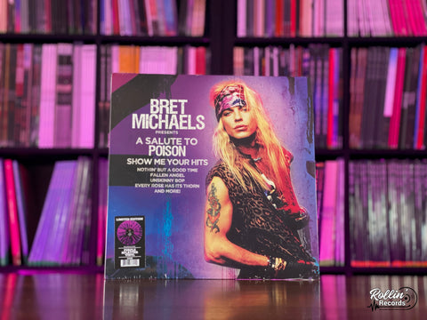 Bret Michaels - A Salute To Poison - Show Me Your Hits (Purple Splatter Vinyl)
