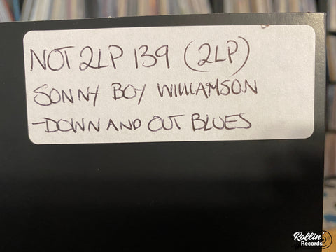 Sonny Boy Williamson – Down And Out Blues Test Pressing NOT2LP139