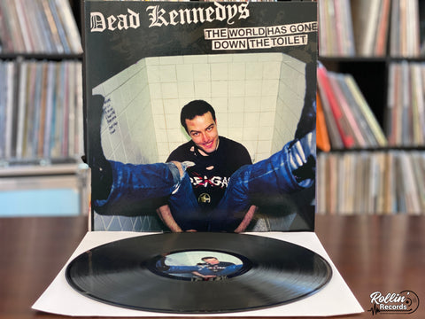 Dead Kennedys – The World Has Gone Down The Toilet