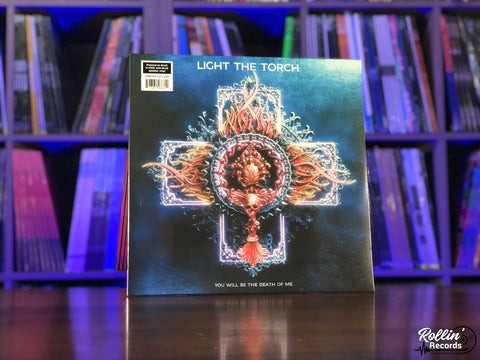 Light The Torch - You Will Be The Death of Me