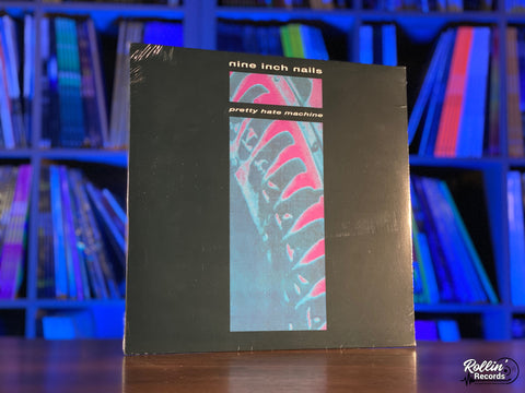 Nine Inch Nails - Pretty Hate Machine