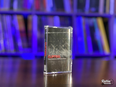 Clipping. - There Existed An Addiction To Blood Cassette