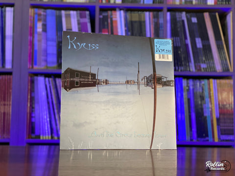 Kyuss - ...And the Circus Leaves Town