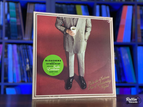 Bleachers - Take The Sadness Out of Saturday Night (Indie Exclusive Alternate Cover)