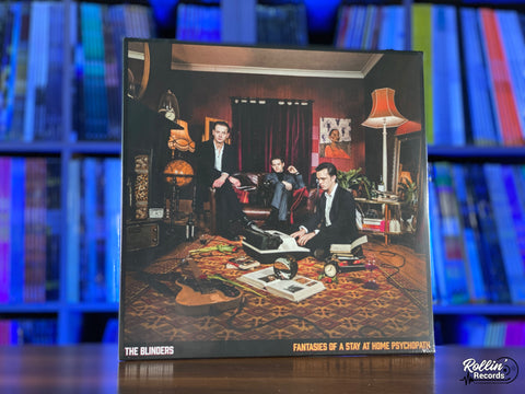 The Blinders - Fantasies Of A Stay At Home Psychopath