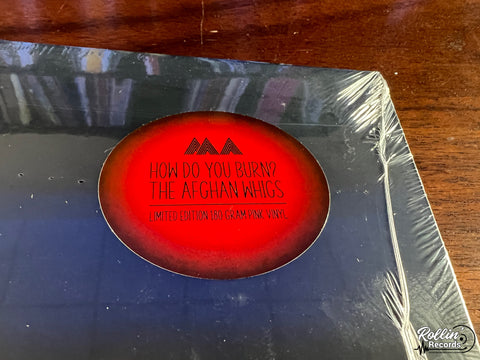 The Afghan Whigs - How Do You Burn? (Indie Exclusive Pink Vinyl)