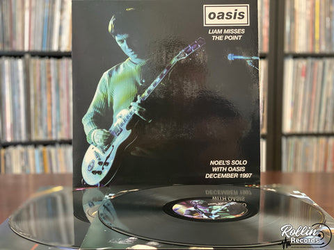 Oasis - Liam Misses The Point