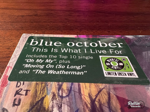 Blue October - This Is What I Live For (Green Vinyl)