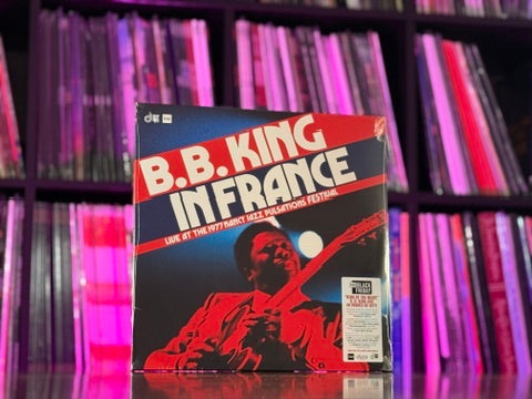 B.B. King - B.B. King In France: Live At The 1977 Nancy Jazz Pulsations Festival (RSDBF24 Exclusive) (LIMIT OF 1)