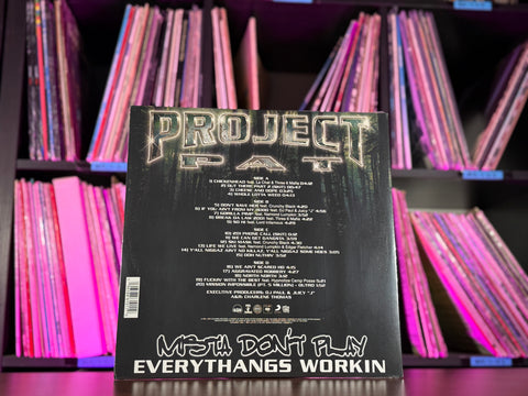 Project Pat - Mista Don't Play: Everythangs Workin