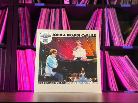 Elton John & Brandi Carlile - Who Believes In Angels? (Live At The London Palladium) (RSDBF25) (LIMIT OF 1)