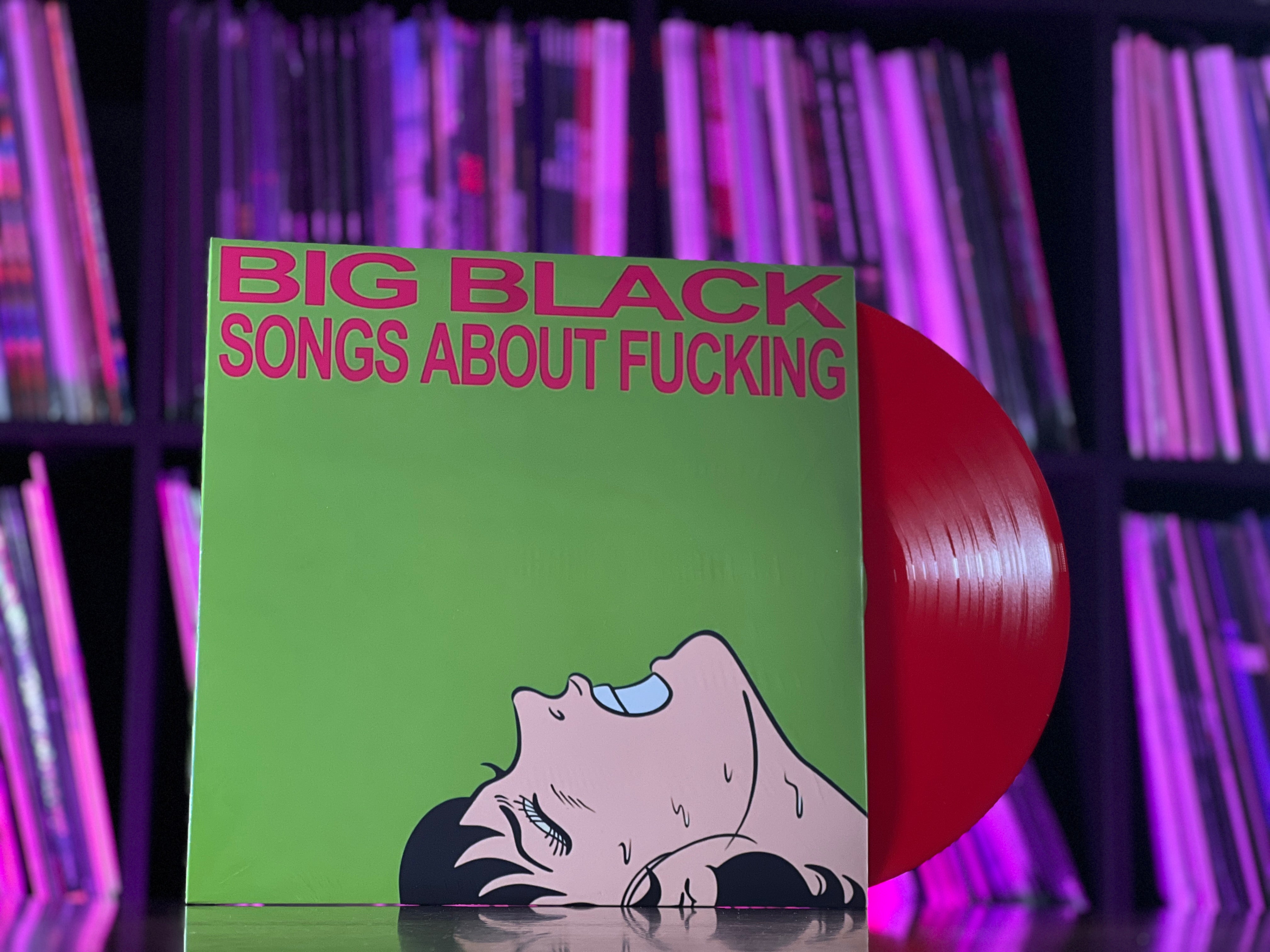 Big Black - Songs About Fucking (Colored Vinyl) – Rollin' Records