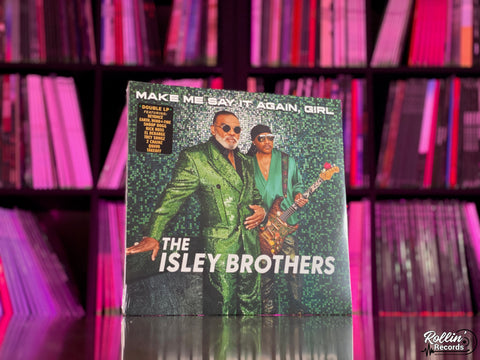The Isley Brothers -  Make Me Say It Again Girl