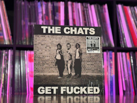 The Chats - Get Fucked