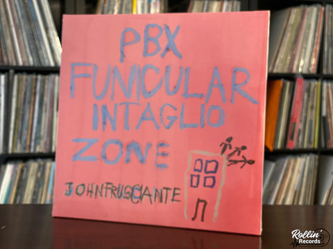John Frusciante ‎– PBX Funicular Intaglio Zone