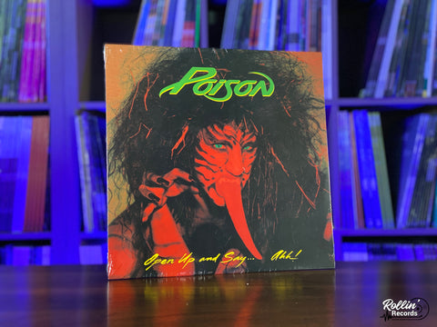 Poison - Open Up and Say… Ahh!