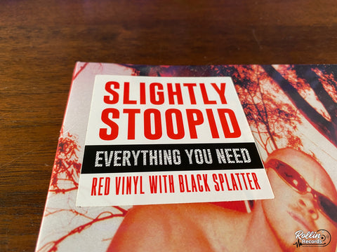 Slightly Stoopid -  Everything You Need (Red w/ Black Splatter Vinyl)