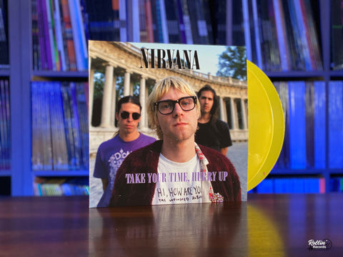 Nirvana - Take Your Time, Hurry Up